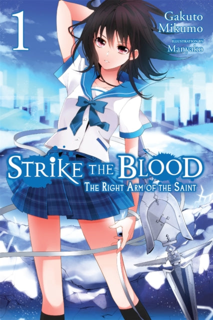 Strike The Blood Vol 1 Novel