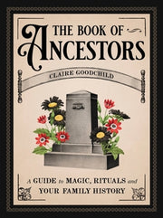 Book Of Ancestors By Claire Goodchild