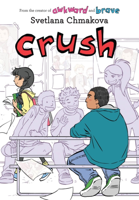 Crush By Chmakova, Svetlana