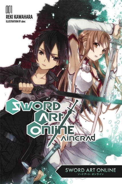 Sword Art Online 1 Aincrad Novel