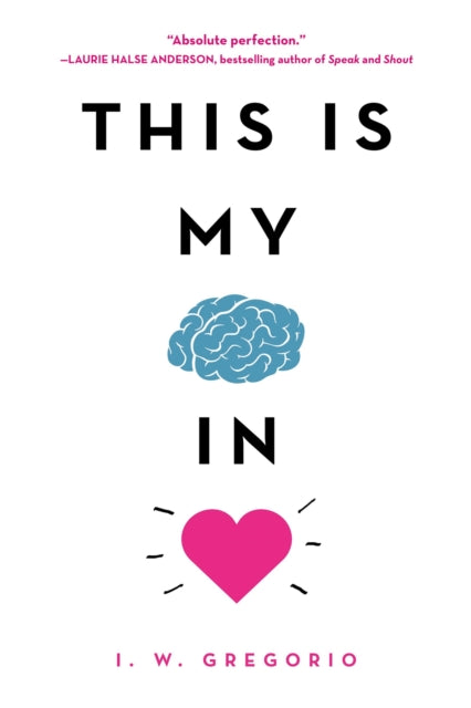 This Is My Brain In Love