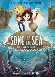 Song Of The Sea The Graphic Novel By Samuel Sattin Tomm M