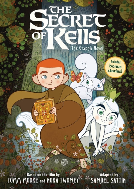 Secret Of Kells The Graphic Novel