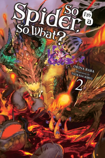 So Im A Spider So What Vol 2 Light Novel
