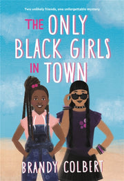 Only Black Girls In Town