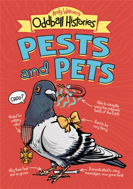 Andy Warners Oddball Histories Pests & P