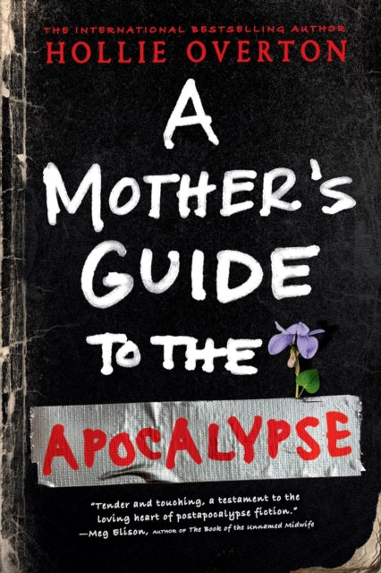 Mothers Guide To The Apocalypse