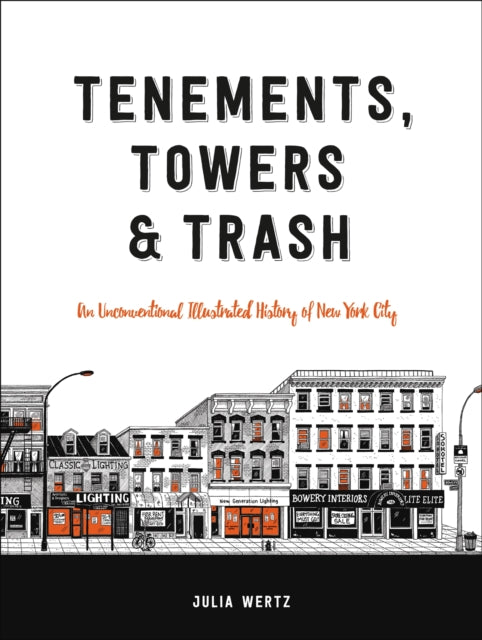 Tenements Towers Trash