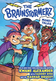 Brainstormerz Money Talks A Graphic Nove By Alexander, Kwame