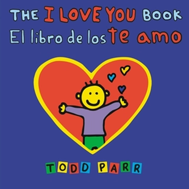 The I Love You Book El Libro De Los T