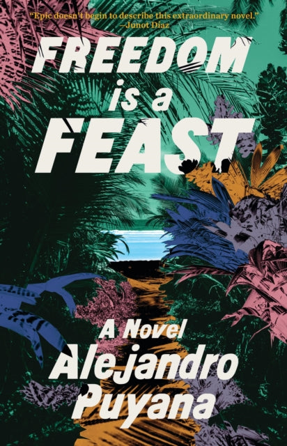 Freedom Is A Feast