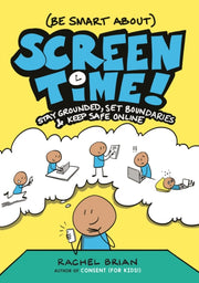 Be Smart About Screen Time