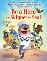 Be A Hero With Skipper The Seal