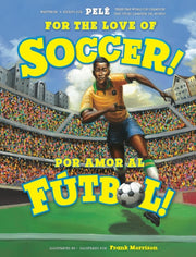 For The Love Of Soccer Por Amor Al Ftbol By Pel