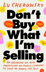 Dont Buy What Im Selling By Chekowsky, Lu