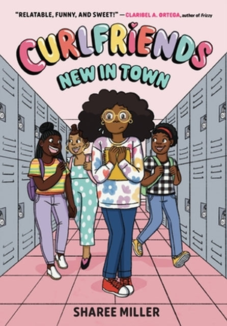 Curlfriends New In Town A Graphic Nov By Sharee Miller