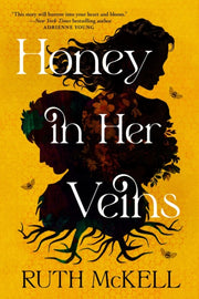 Honey In Her Veins By Mckell, Ruth