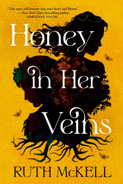 Honey In Her Veins By Mckell, Ruth