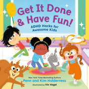 Get It Done Have Fun By Holderness, Kim