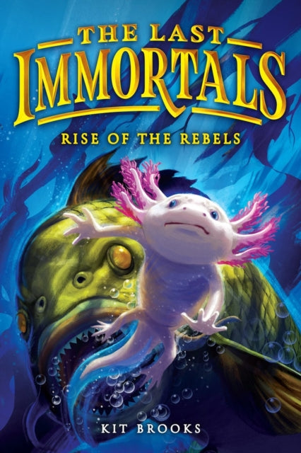 Last Immortals Rise Of The Rebels