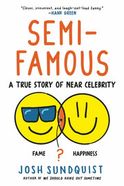 Semi-famous
