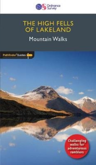 High Fells Of Lakeland Mountain Walks