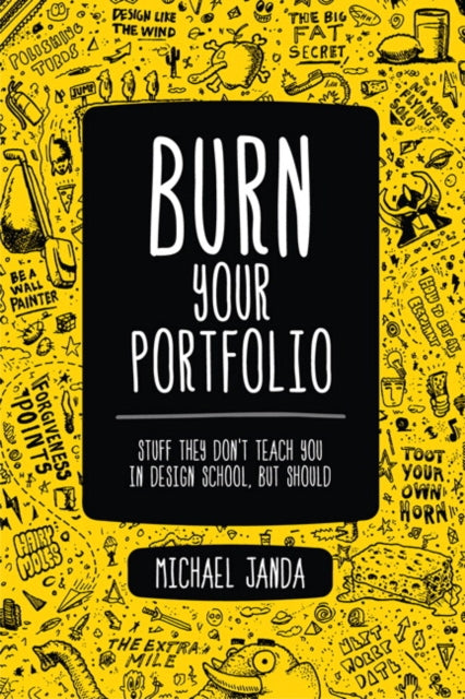 Burn Your Portfolio By Michael Janda