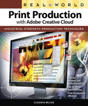 Real World Print Production/adobe Creati