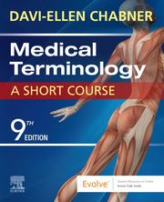 Medical Terminology A Short Course