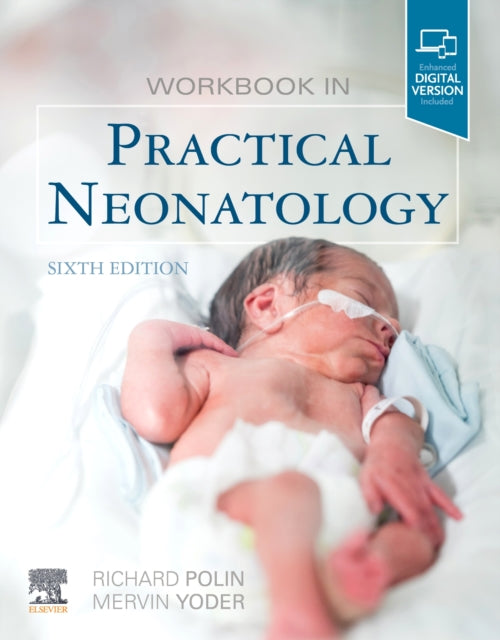 Workbook In Practical Neonatology 6
