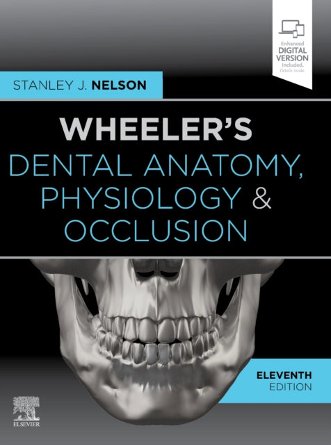 Wheelers Dental Anatomy Physiology & Occ