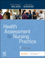 Health Assessment For Nursing Practice