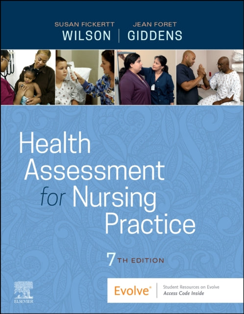 Health Assessment For Nursing Practice