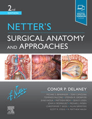 Netters Surgical Anatomy & Approaches