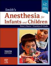 Smiths Anesthesia For Infants & Children