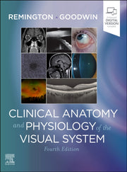 Clinical Anatomy & Physiology Of The Vis By Remington, Lee Ann