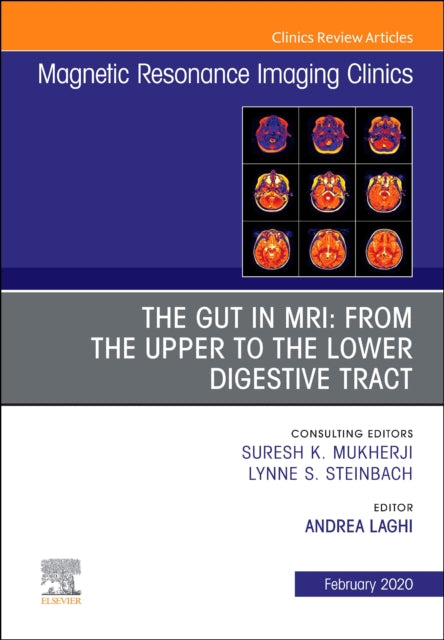 Mr Imaging Of The Bowel An Issue Of Magn