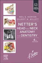 Netters Head & Neck Anatomy For Dentistr