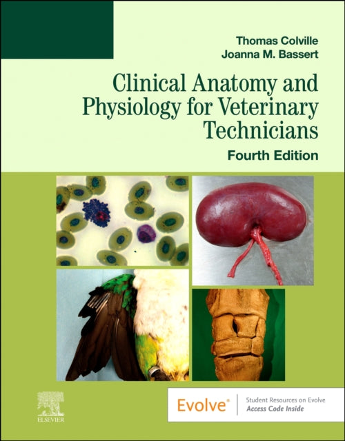 Clinical Anatomy & Physiology For Veteri