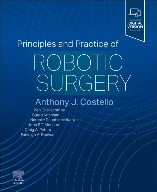 Principles & Practice Of Robotic Surgery