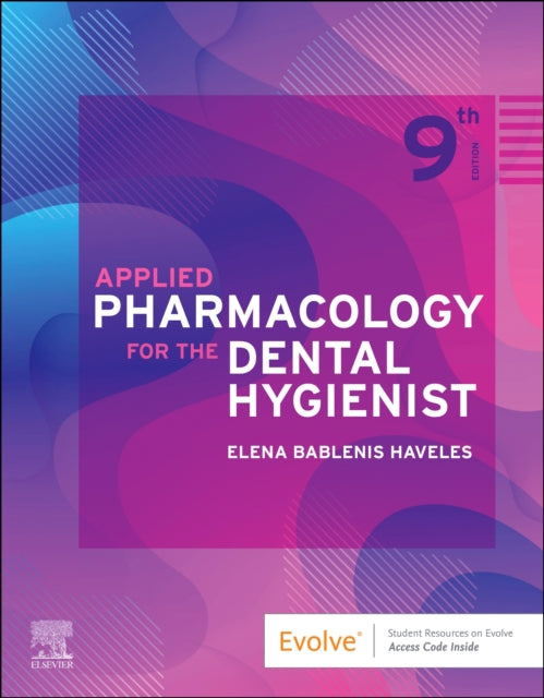 Applied Pharmacology For The Dental Hygi By Haveles, Elena Bable