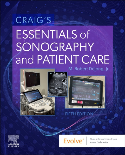 Craigs Essentials Of Sonography & Patien By Dejong, M. Robert