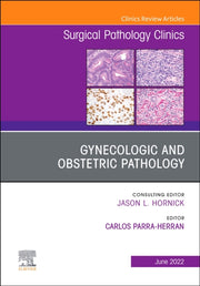 Gynecologic & Obstetric Pathology An Iss