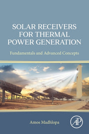 Solar Receivers For Thermal Power Genera