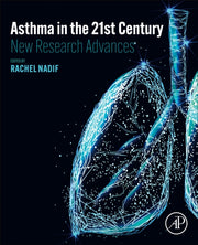 Asthma In The 21st Century