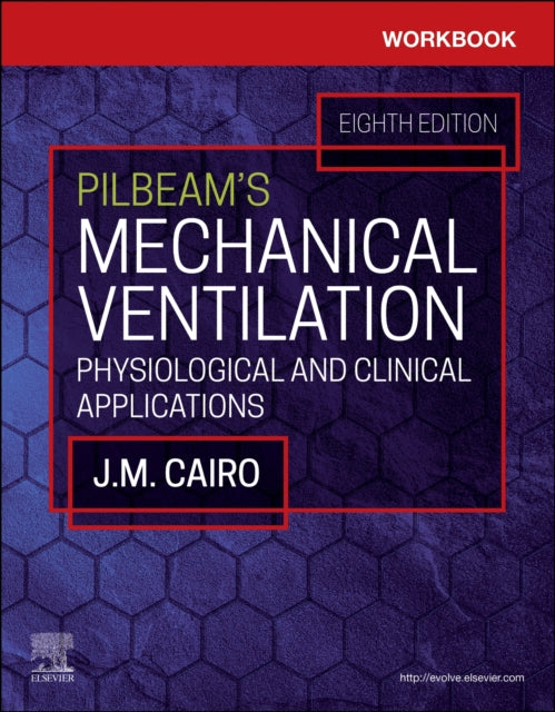 Workbook For Pilbeams Mechanical Ventila