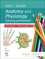 Ross Wilson Anatomy & Physiology Colouri