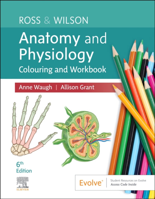Ross Wilson Anatomy & Physiology Colouri