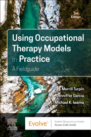 Using Occupational Therapy Models In Pra