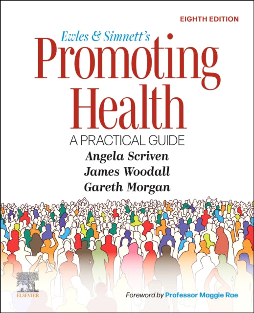Ewles & Simnetts Promoting Health A Prac